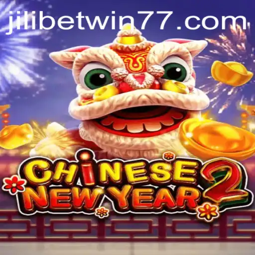 Exploring the Thrills of CHINESENEWYEAR2 and the Jilibet Win